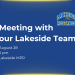 August 28: Meeting with Our Lakeside Team