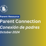 Parent Connection: October 2024